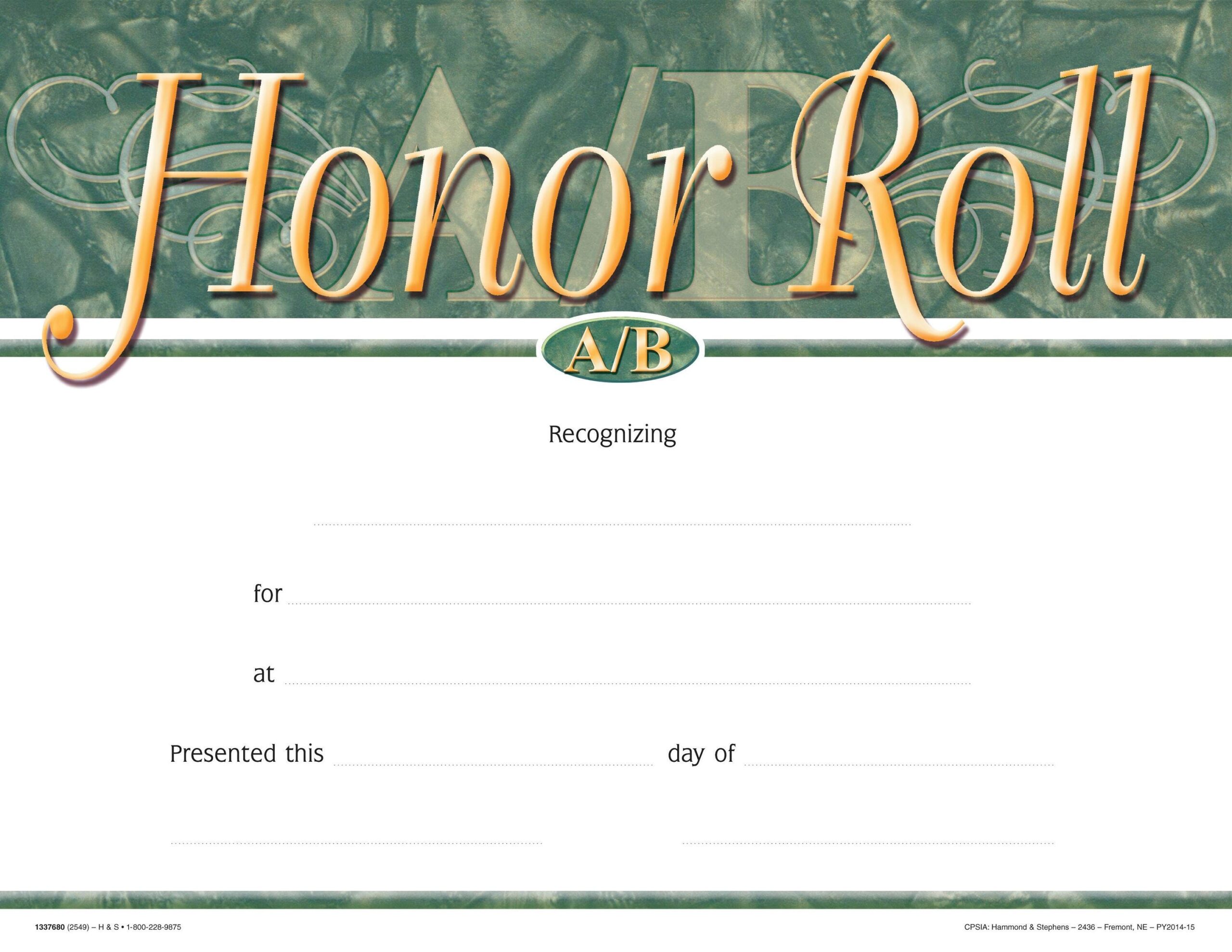 Achieve It A B Honor Roll Recognition Awards Fill In The Blank 11 X 8 1 2 Inches Pack Of 25