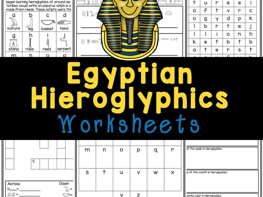 FREE Printable Egyptian Hieroglyphics Alphabet Worksheets
