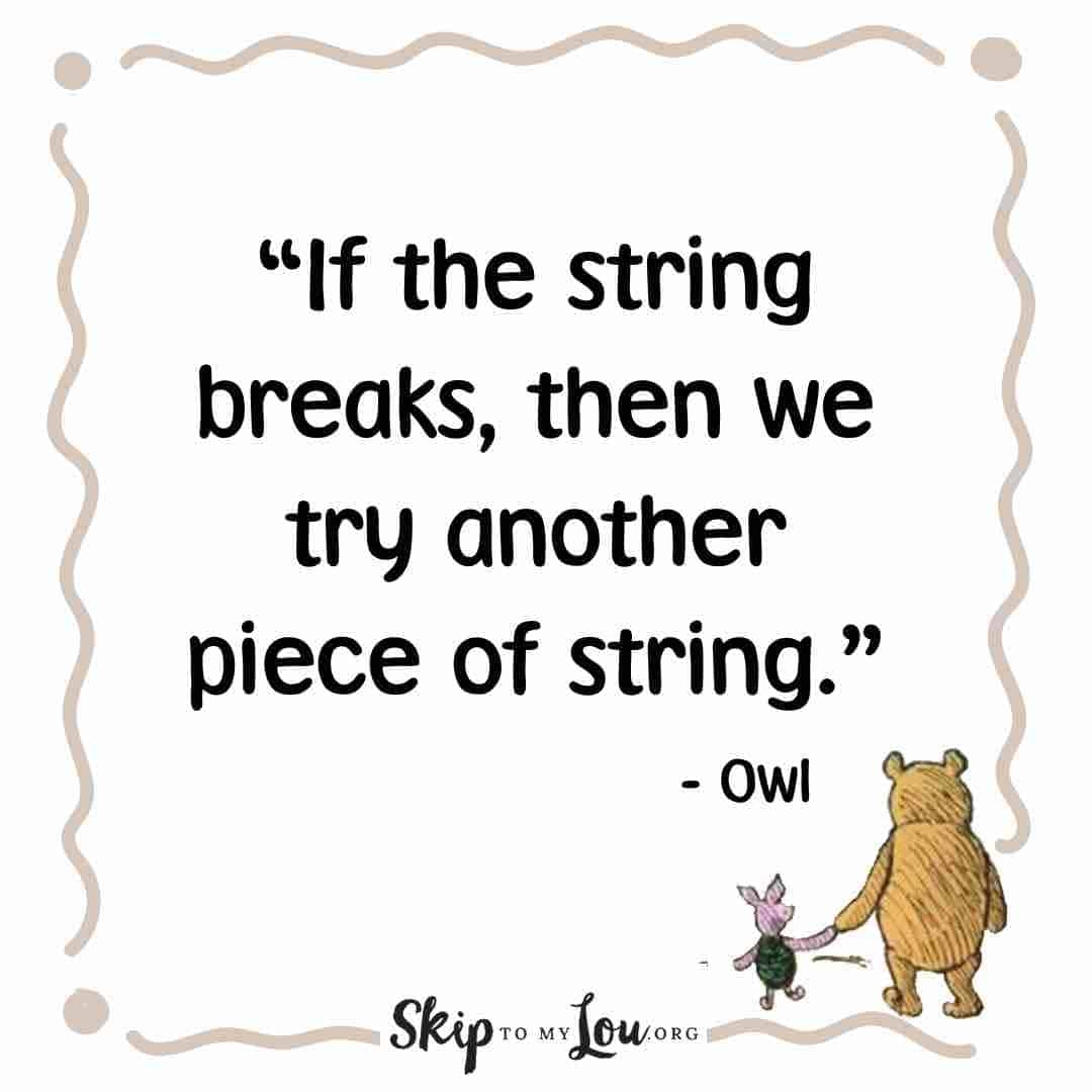 Winnie The Pooh Quotes Skip To My Lou